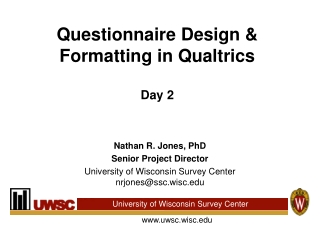 Questionnaire Design &amp; Formatting in Qualtrics Day 2
