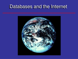 Databases and the Internet