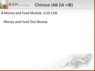 8 Money and Food Module (L15-L16) Money and Food Test Review