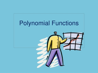 Polynomial Functions