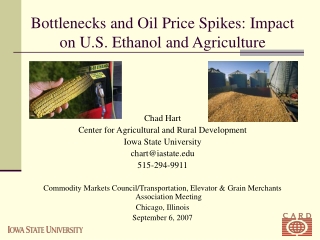 Bottlenecks and Oil Price Spikes: Impact on U.S. Ethanol and Agriculture