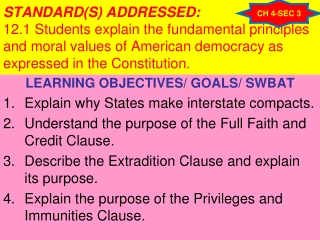 LEARNING OBJECTIVES/ GOALS/ SWBAT Explain why States make interstate compacts.