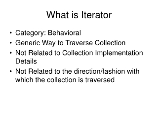 What is Iterator