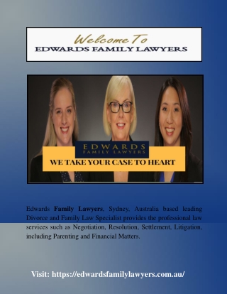 Visit: https://edwardsfamilylawyers.au/