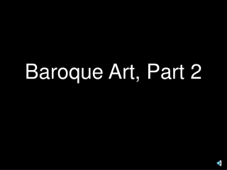 Baroque Art, Part 2