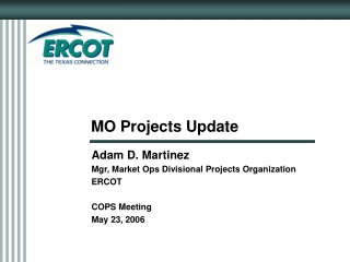 MO Projects Update