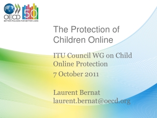The Protection of Children Online
