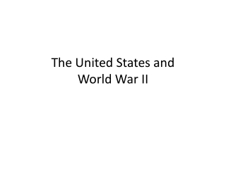 The United States and World War II