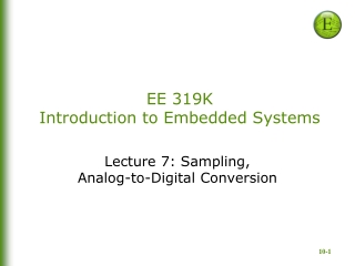 EE 319K Introduction to Embedded Systems