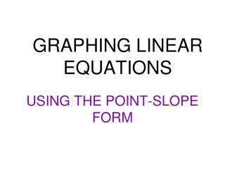 GRAPHING LINEAR EQUATIONS