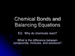 Chemical Bonds and Balancing Equations