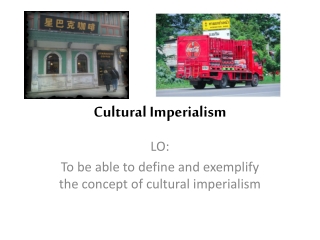 Cultural Imperialism