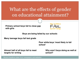 What are the effects of gender on educational attainment?