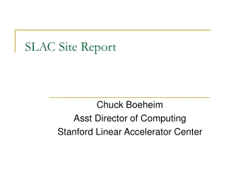 SLAC Site Report