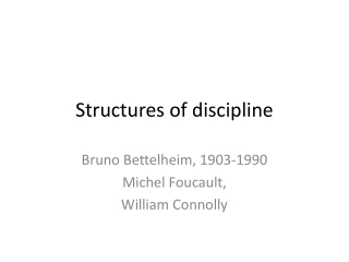 Structures of discipline