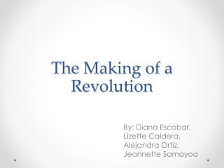 The Making of a Revolution