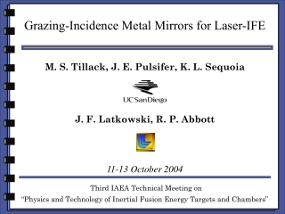 M. S. Tillack, J. E. Pulsifer, K. L. Sequoia