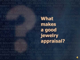 What makes a good jewelry appraisal?