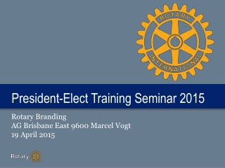 President-Elect Training Seminar 2015