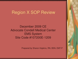 Region X SOP Review