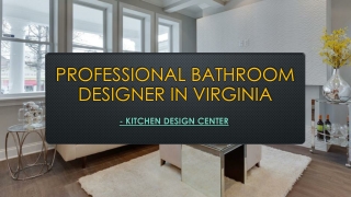 Professional Bathroom Designer In Virginia