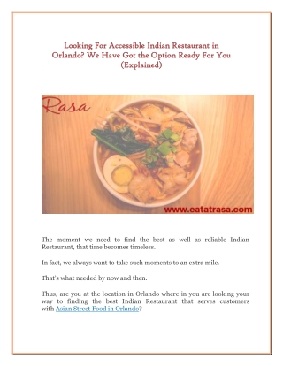 Looking For Accessible Indian Restaurant in Orlando? We Have Got the Option Ready For You (Explained)