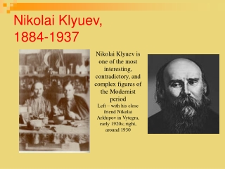 Nikolai Klyuev, 1884-1937