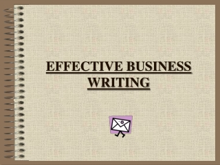 EFFECTIVE BUSINESS WRITING