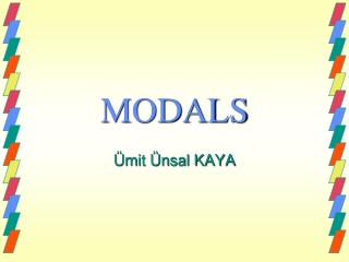 MODALS