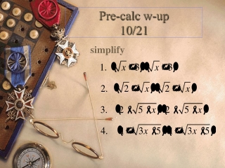 Pre- calc w-up 10/21