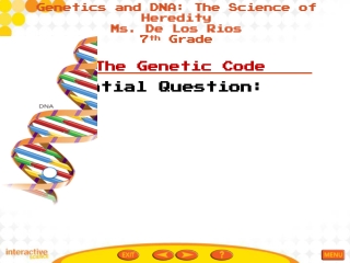 12-1 The Genetic Code Essential Question: