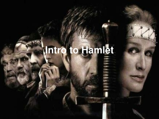 Intro to Hamlet