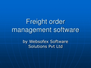 Freight order management software