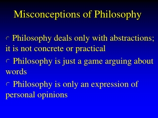 Misconceptions of Philosophy