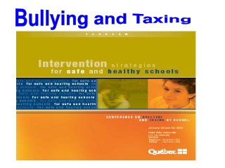 Bullying and Taxing