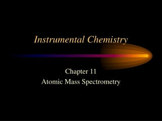 Instrumental Chemistry