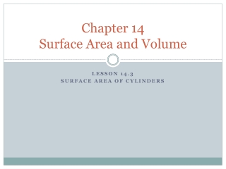 Chapter 14 Surface Area and Volume