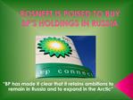 Rosneft is poised to buy bp's holdings in