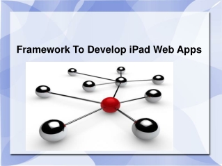 Framework To Develop iPad Web Apps