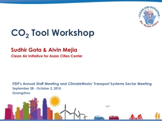 CO 2 Tool Workshop