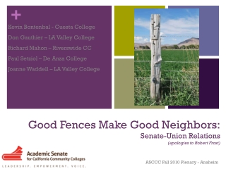 Good Fences Make Good Neighbors: Senate-Union Relations (apologies to Robert Frost)