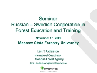 Seminar Russian – Swedish Cooperation in Forest Education and Training