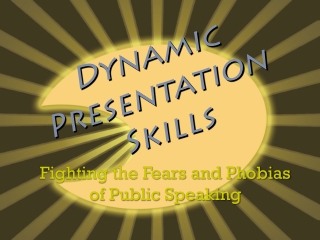 Dynamic Presentation Skills