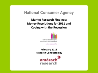 National Consumer Agency Market Research Findings: Money Resolutions for 2011 and