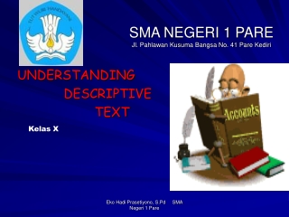 SMA NEGERI 1 PARE Jl. Pahlawan Kusuma Bangsa No. 41 Pare Kediri