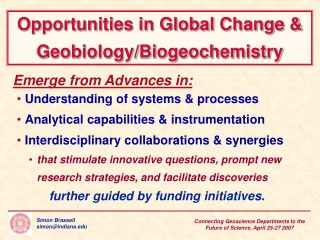 Opportunities in Global Change &amp; Geobiology/Biogeochemistry