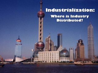 Industrialization: