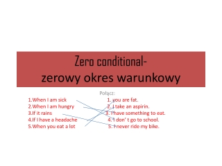 Zero conditional- zerowy okres warunkowy