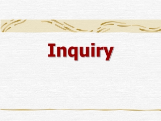 Inquiry