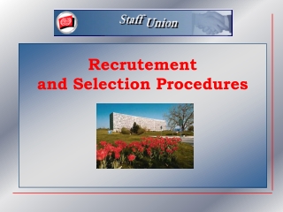 Recrutement and Selection Procedures